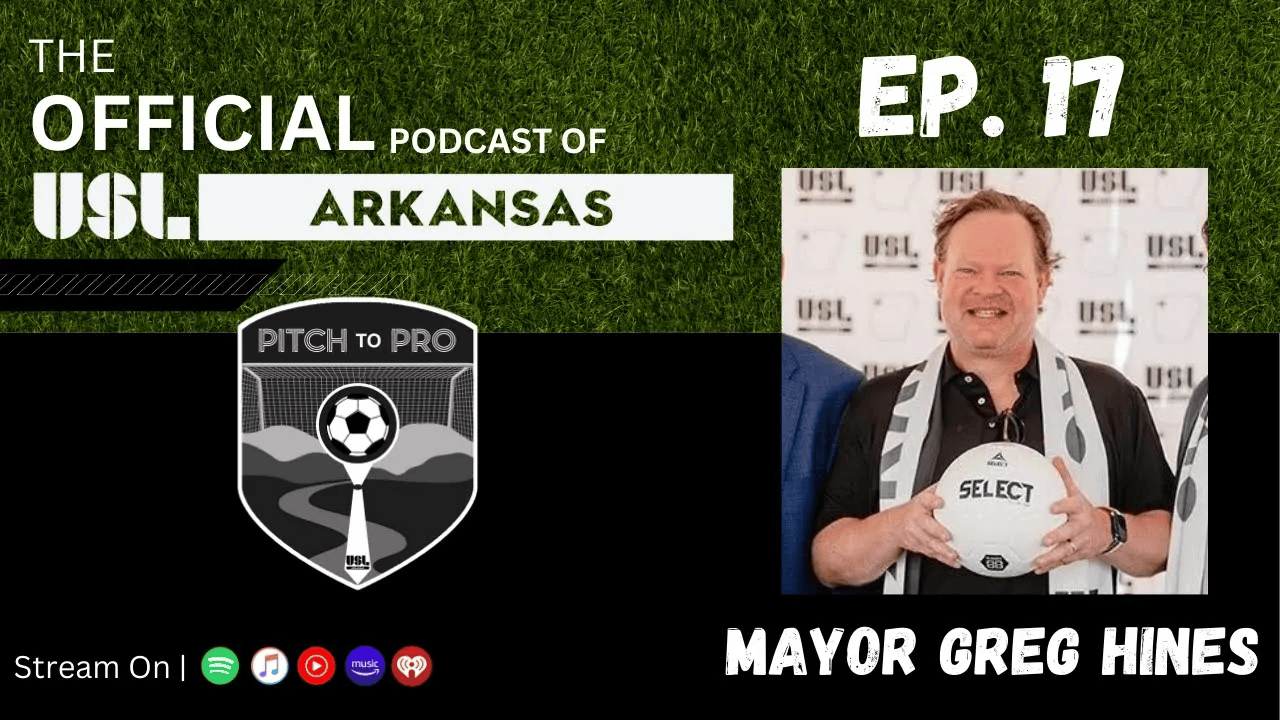 Ep. 17 - Mayor Greg Hines on Shaping a Community with Sports and Entertainment
